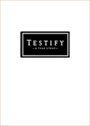 TESTIFY - BRIGHT WHITE COVER STOCK